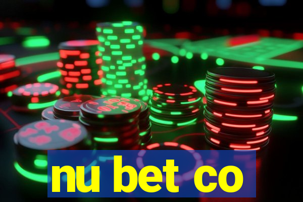 nu bet co